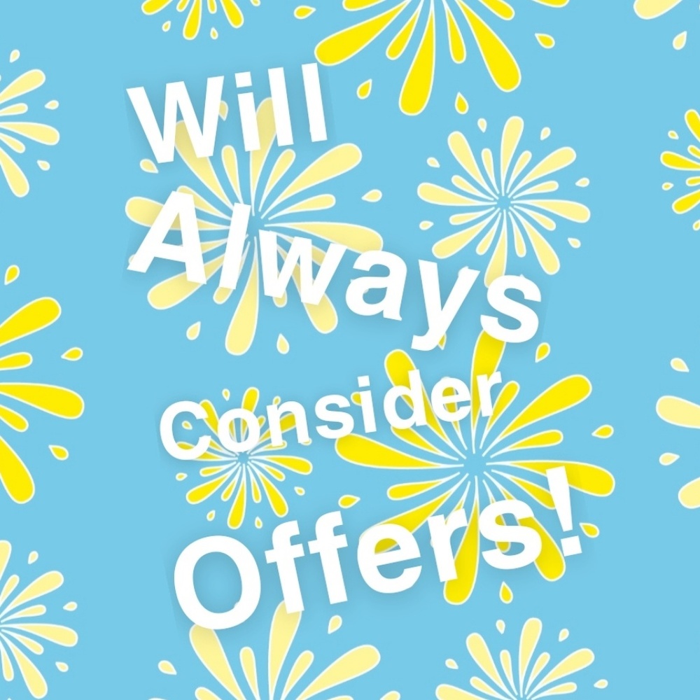 Always make offers willing to consider!